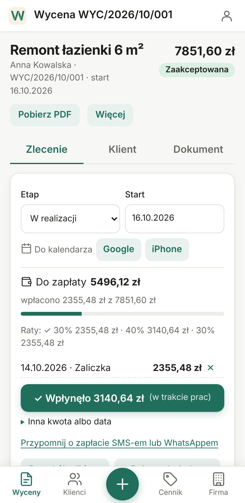 Wycenka w telefonie: zaakceptowana wycena, termin i wpłacona zaliczka